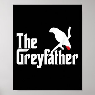 De Greyfather Grappige Afrikaanse grijze papegaai  Poster