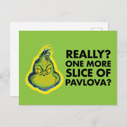 De Grinch | Echt? Nog een stukje Pavlova? Qu Briefkaart (Voorkant / Achterkant)