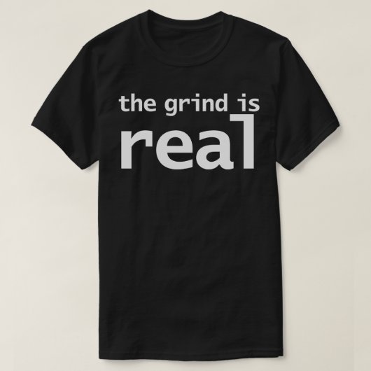 De Grind is echt T-shirt (Design voorkant)