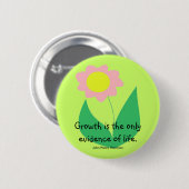 De GROEI Ronde Button 5,7 Cm (Voorkant /achterkant)