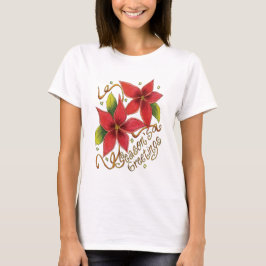 De groeten van de kerstseizoenen met Poinsettias T-shirt