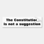De Grondwet is geen suggestie Bumpersticker (Voorkant)
