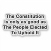 De grondwet is net zo goed als de gekozen STICKERS (Voorkant)