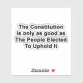 De grondwet is net zo goed als de gekozen STICKERS (Vel)