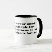 De grootheid van je geest creëer jaloerse mensen mok (Voorkant rechts)