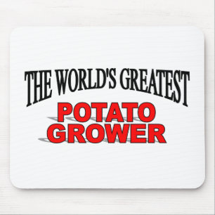 De grootste aardappelteler ter wereld muismat