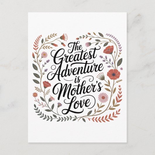 De Grootste Avontuur Is Moederliefde Briefkaart (Voorkant)