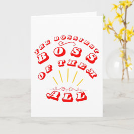 De grootste baas van allemaal kaart