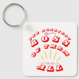 De grootste baas van allemaal sleutelhanger