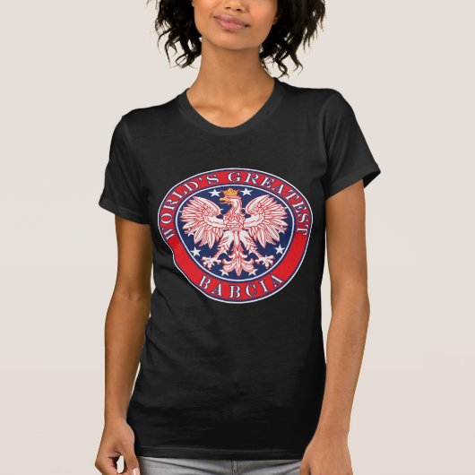 De grootste Babcia ter wereld T-shirt (Voorkant)