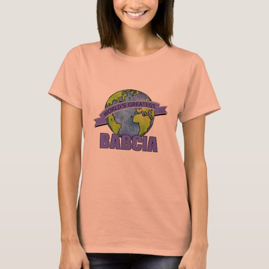 De grootste Babcia ter wereld T-shirt (Voorkant)