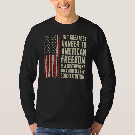 De grootste bedreiging voor de Amerikaanse vrijhei T-shirt (Voorkant)