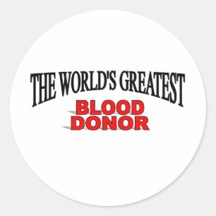 De grootste bloeddonor ter wereld ronde sticker