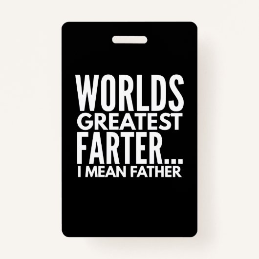 De grootste boer van de wereld, bedoel ik vader badge (Voorkant)