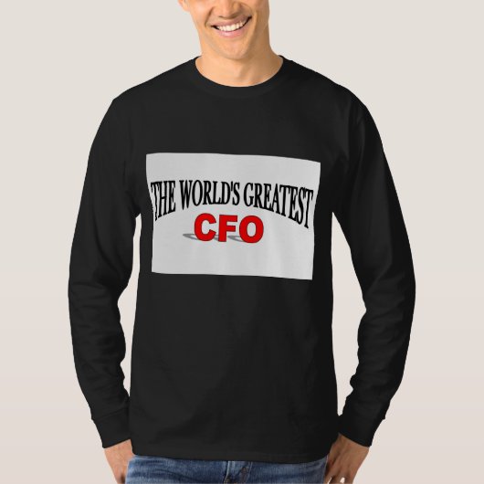 De grootste CFO ter wereld T-shirt (Voorkant)