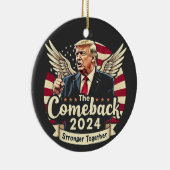 De Grootste Comeback 2024 Sterker Samen Trump Keramisch Ornament (Rechts)