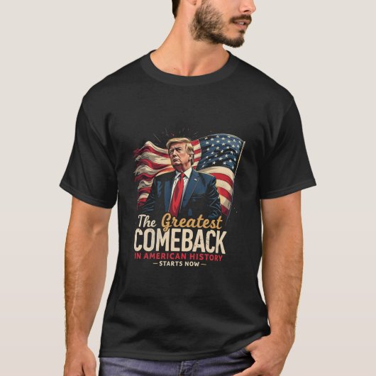 De Grootste Comeback in de Amerikaanse Geschiedeni T-shirt (Voorkant)