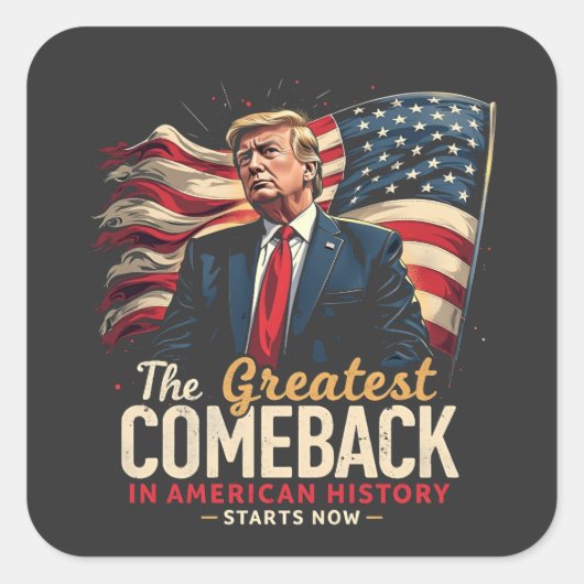 De Grootste Comeback in de Amerikaanse Geschiedeni Vierkante Sticker (Voorkant)
