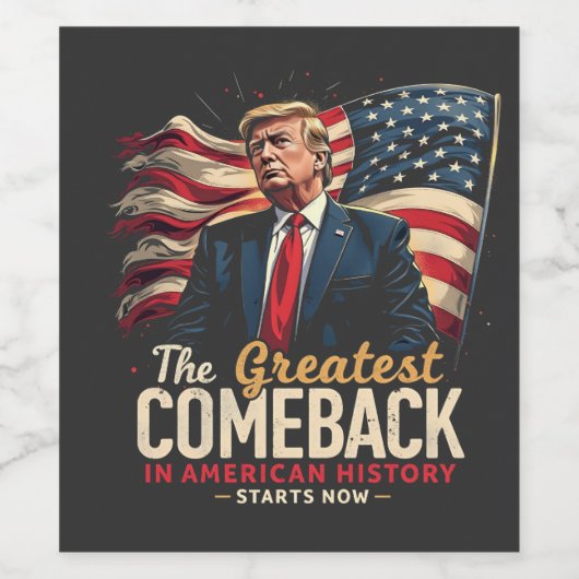 De grootste comeback in de Amerikaanse geschiedeni Wijn Etiket (Enkel label)