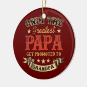 De grootste Dads worden gepromoot naar Papa Funny Keramisch Ornament (Links)