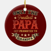 De grootste Dads worden gepromoot naar Papa Funny Keramisch Ornament (Achterkant)