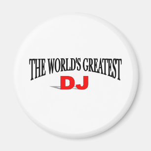 De grootste dj ter wereld magneet