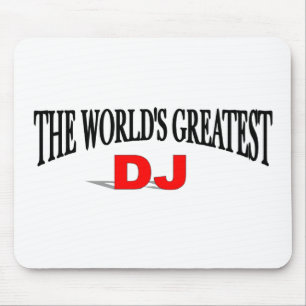 De grootste dj ter wereld muismat