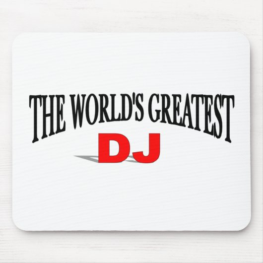 De grootste dj ter wereld muismat (Voorkant)
