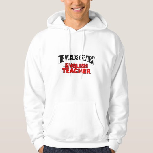 De grootste Engelse leraar ter wereld Hoodie (Voorkant)