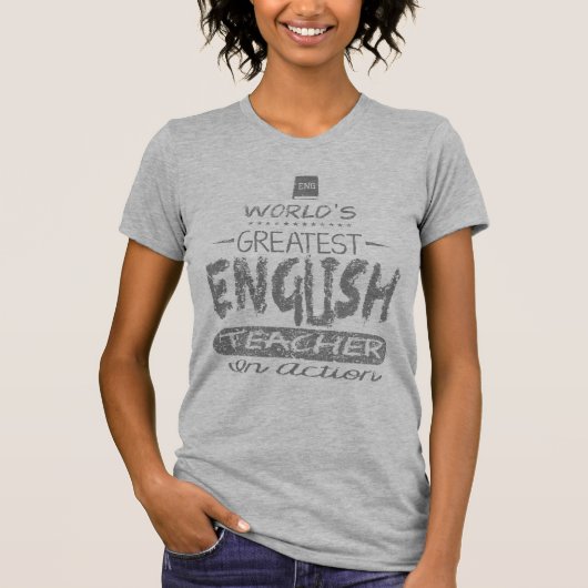 De grootste Engelse leraar ter wereld T-shirt (Voorkant)