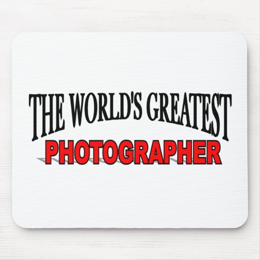 De grootste fotograaf ter wereld muismat (Voorkant)