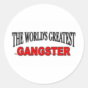 De grootste gangster ter wereld ronde sticker