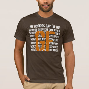 De grootste godfather van de wereld... zeggen mijn t-shirt