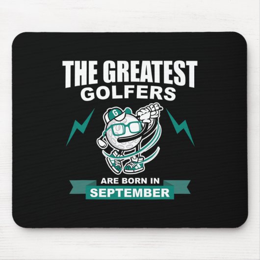 De Grootste Golfers Worden Geboren In September Muismat (Voorkant)