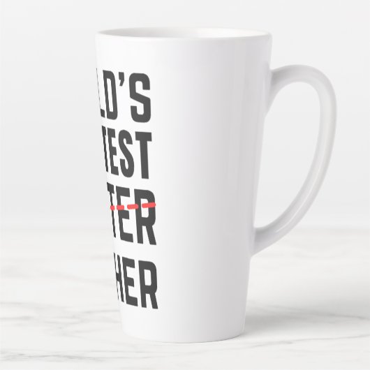 DE GROOTSTE GROOTSTE WERELD - VADER - VADERDAG LATTE MOK (Rechts)