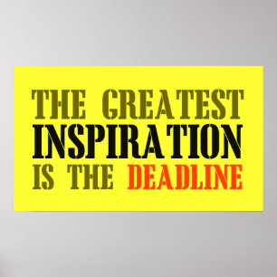 DE GROOTSTE INSPIRATIE IS HET DEADLINE FUNNEMENT POSTER