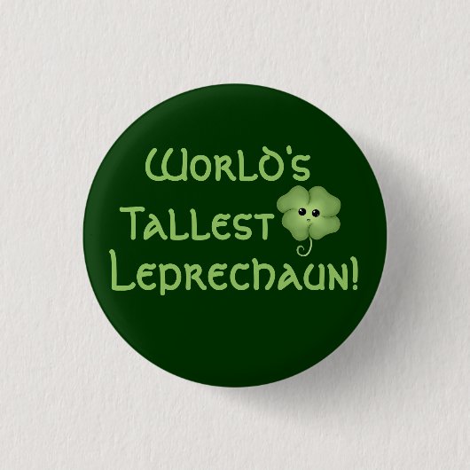 De grootste Leprechaun ter wereld Ronde Button 3,2 Cm (Voorkant)