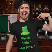 De grootste Leprechaun ter wereld T-shirt