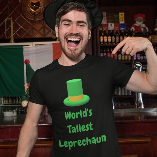 De grootste Leprechaun ter wereld T-shirt