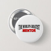 De grootste mentor ter wereld ronde button 5,7 cm (Voorkant /achterkant)