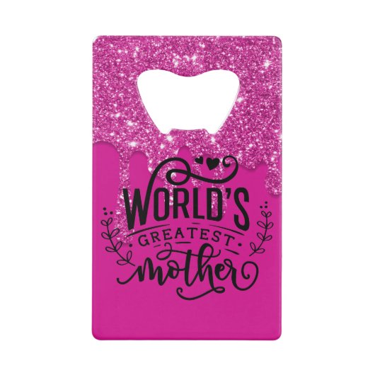 De grootste moeder ter wereld creditkaart flessenopener (Voorkant)