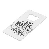 De grootste moeder ter wereld creditkaart flessenopener (Achterkant Gekanteld)