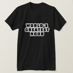 De grootste noob T-Shirt ter wereld