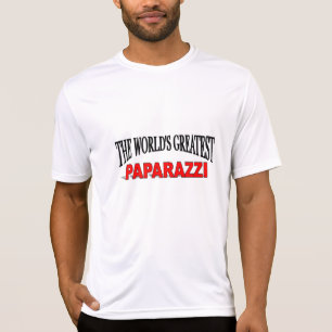 De grootste Paparazzi ter wereld T-shirt