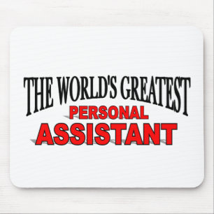 De grootste persoonlijke assistent ter wereld muismat