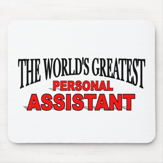 De grootste persoonlijke assistent ter wereld muismat (Voorkant)