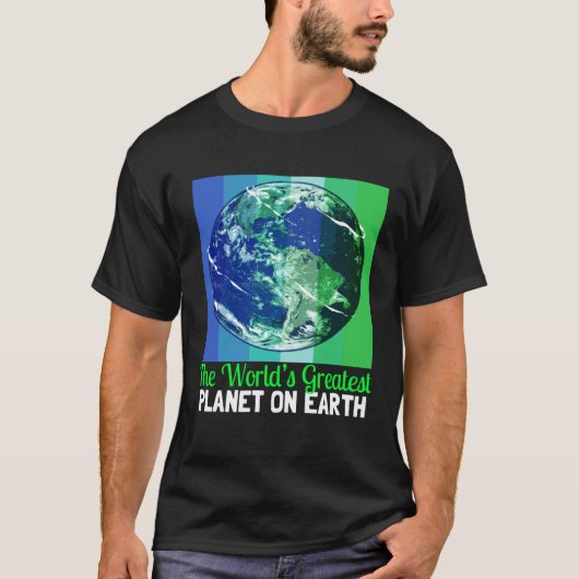 De grootste planeet ter wereld op Aardedag T-shirt (Voorkant)