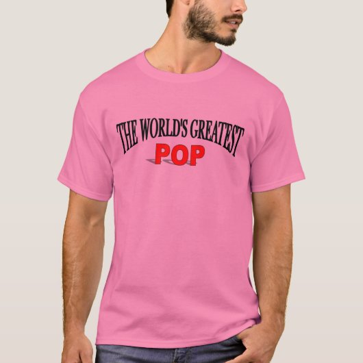 De grootste Pop ter wereld T-shirt (Voorkant)