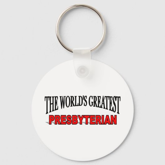De grootste presbyteriër ter wereld sleutelhanger (Voorkant)