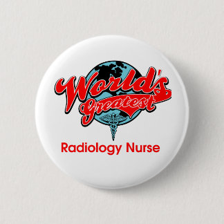 De grootste radiologische verpleegster ter wereld ronde button 5,7 cm